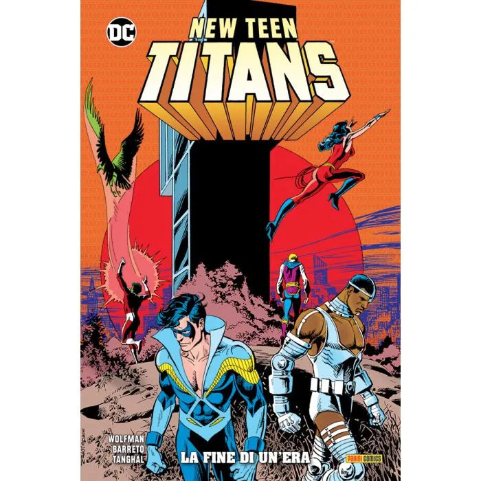 New Teen Titans di Wolfman & Pérez 11 La Fine di un'Era