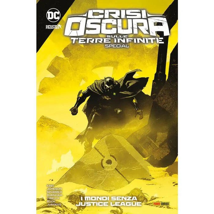Crisi Oscura sulle Terre Infinite Special 1 I Mondi Senza Justice League