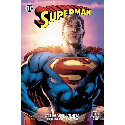 Superman 1 La Saga dell'Unità: Terra Fantasma DC Rebirth Collection
