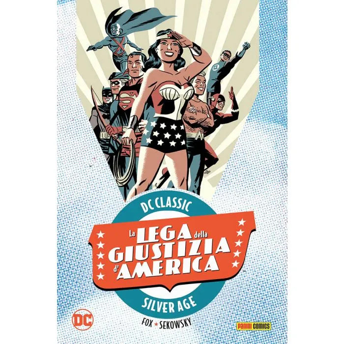 La Lega della Giustizia d’America 2 DC Classic Silver Age