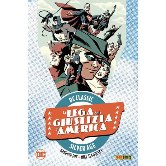 La Lega della Giustizia d'America 3 DC Classic Silver Age