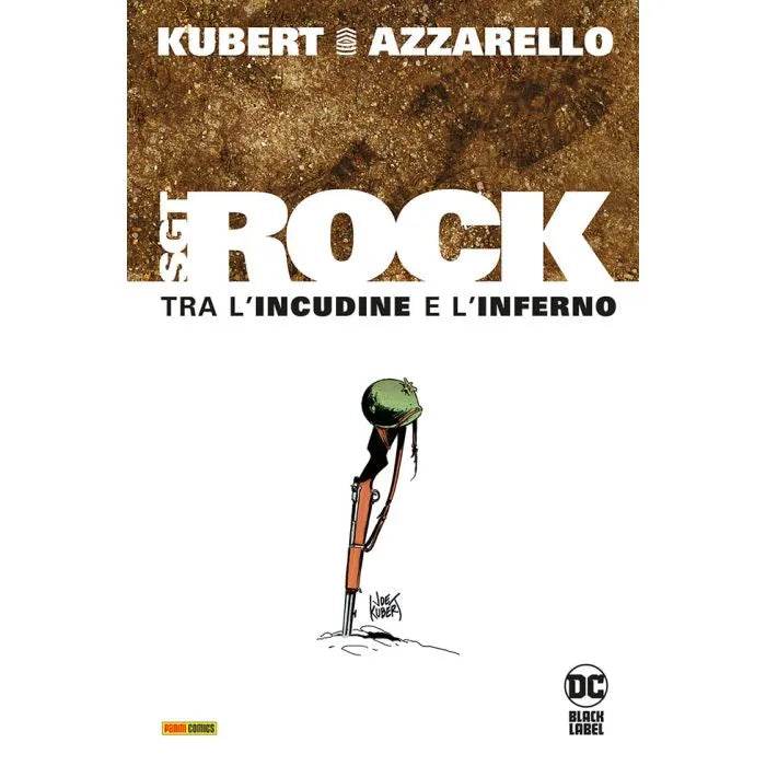 Sgt. Rock: Tra l'Incudine e l'Inferno DC Black Label Deluxe