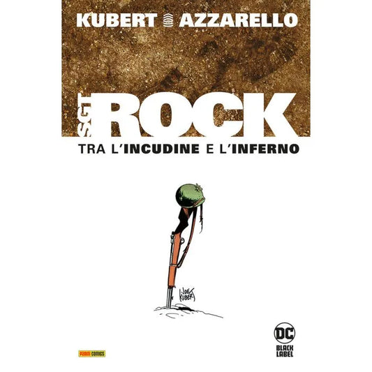 Sgt. Rock: Tra l'Incudine e l'Inferno DC Black Label Deluxe