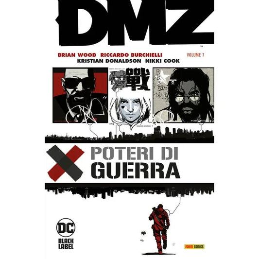 DMZ 7 Poteri di Guerra DC Black Label Hits