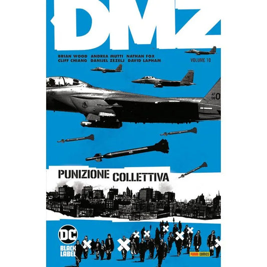 DMZ 10 Punizione Collettiva DC Black Label Hits