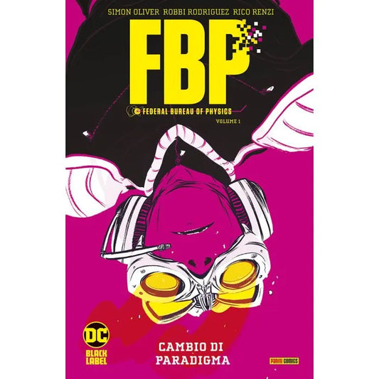 F.B.P. 1 Cambio di Pardigma DC Black Label Hits