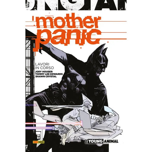 Mother Panic: Lavori in Corso DC Young Animal Collection