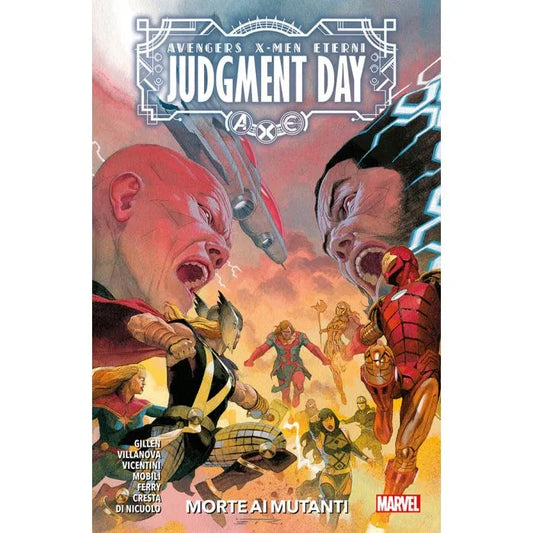 A.X.E. Judgment Day: Morte ai Mutanti