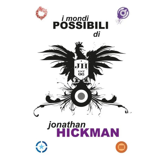 I Mondi Possibili di Jonathan Hickman