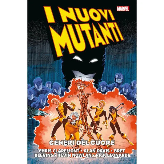 I Nuovi Mutanti 7 Ceneri del Cuore Marvel History