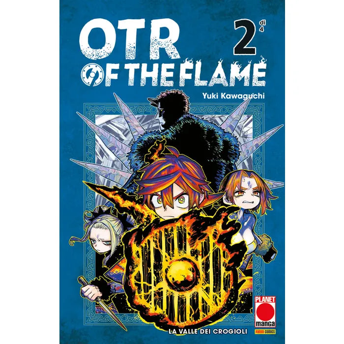 Otr of The Flame 2 - Panini Comics - Italiano