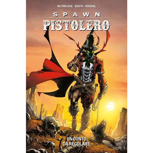 Spawn Pistolero 3 Un Conto da Regolare