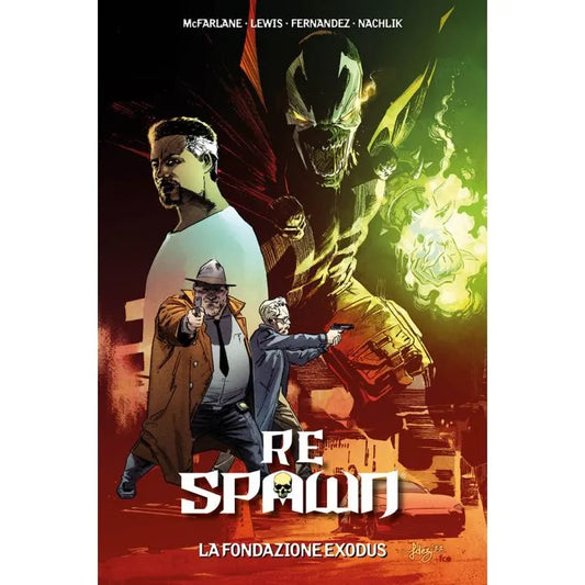 Re Spawn 4 La Fondazione Exodus