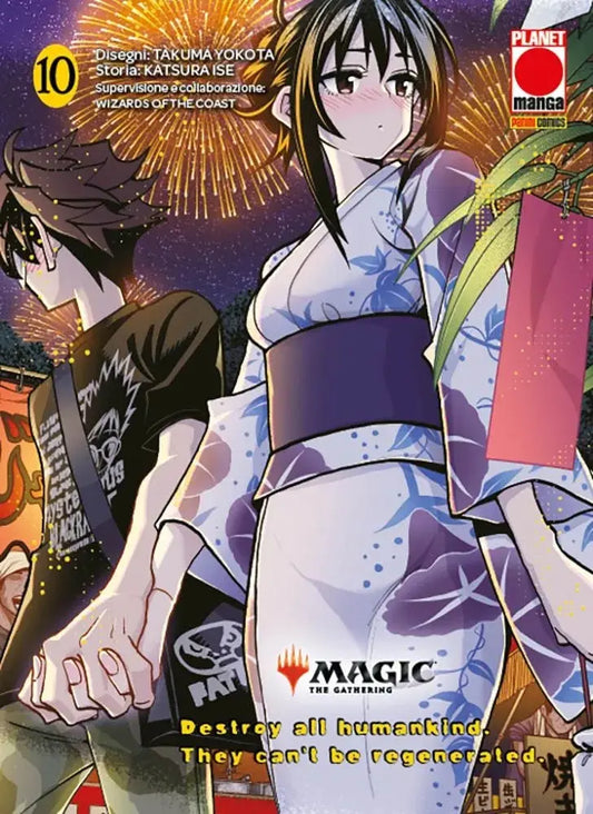 Magic: The Gathering - Destroy all Humankind. They Can't Be Regenerated 10 - Panini Comics - Italiano