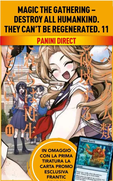 Magic: The Gathering - Destroy all Humankind. They Can't Be Regenerated 11 - Panini Comics - Italiano