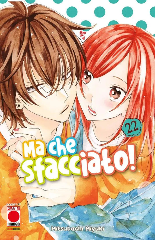 Namaikizakari – Ma Che Sfacciato! 22 – Panini Comics – Italiano