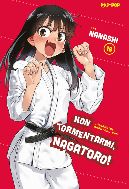 Non Tormentarmi, Nagatoro! 18 – Jpop – Italiano