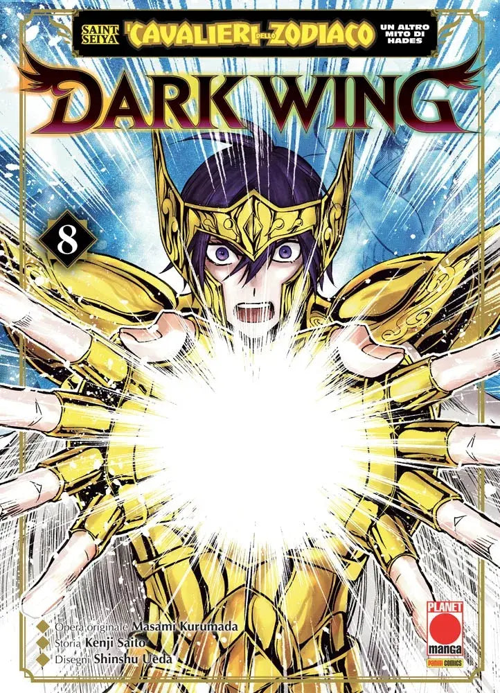 Saint Seiya - I Cavalieri dello Zodiaco - Un Altro Mito di Hades: Dark Wing 8 - Capolavori Manga 167 - Panini Comics - Italiano
