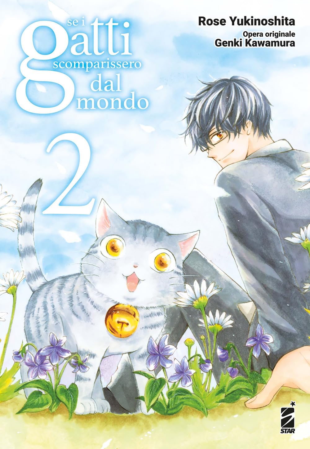 Se i Gatti Scomparissero dal Mondo 2 – Amici 311 – Edizioni Star Comics – Italiano