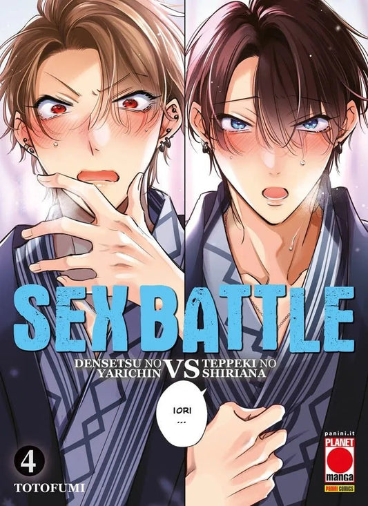 Sex Battle – Densetsu no Yarichin Vs Teppkei no Shiriana 4 – Panini Comics – Italiano
