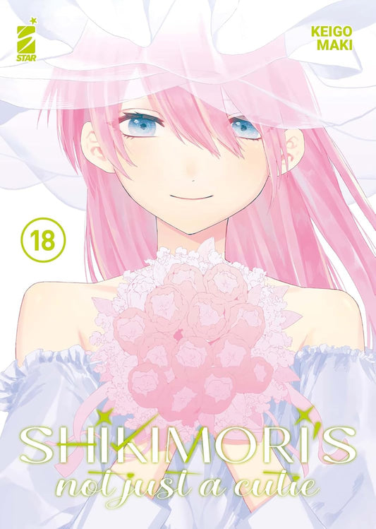 Shikimori’s Not Just a Cutie 18 – Dere 25 – Edizioni Star Comics – Italiano