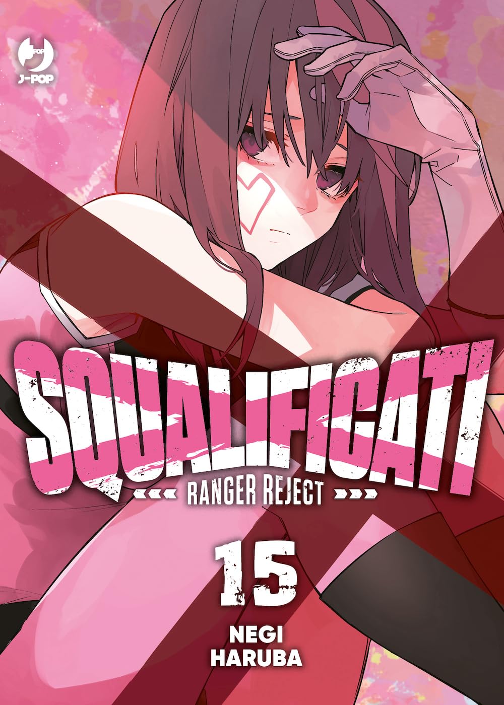 Squalificati – Ranger Reject 15 – Jpop – Italiano
