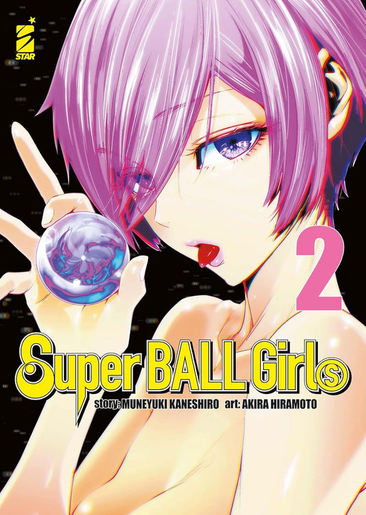 Super Ball Girls 2 – Point Break 294 – Edizioni Star Comics – Italiano