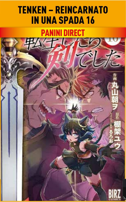 Tenken – Reincarnato in una Spada 16 – Panini Comics – Italiano
