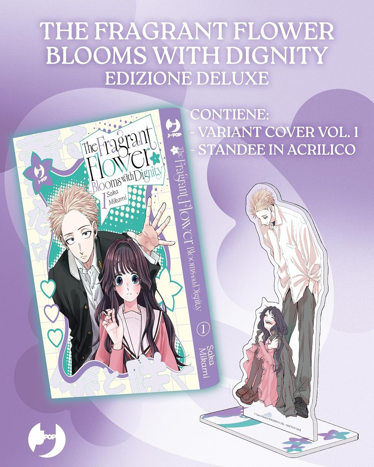 The Fragrant Flower Blooms With Dignity 1 – Edizione Deluxe + Standee in Acrilico – Jpop – Italiano