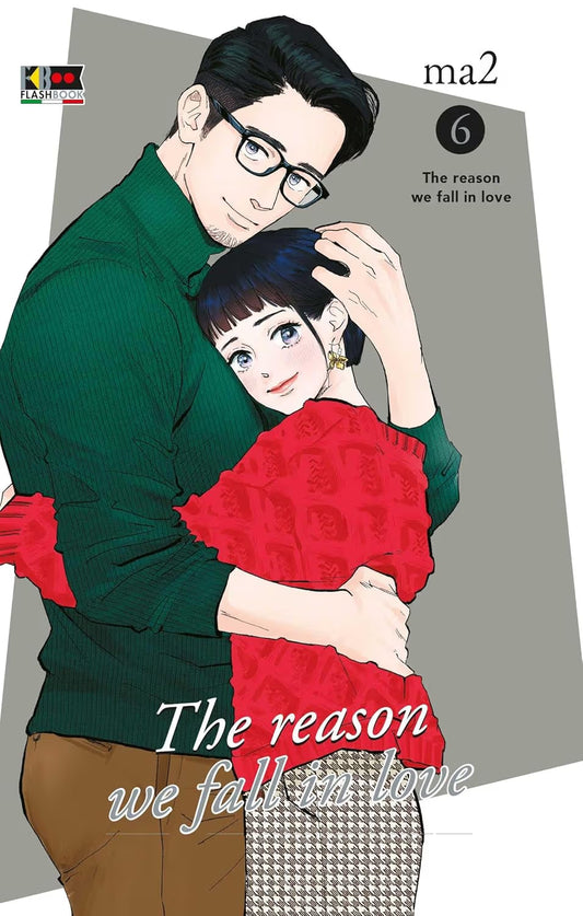 The Reason We Fall in Love 6 - Flashbook - Italiano