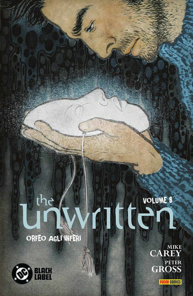 The Unwritten Vol. 8 – Orfeo agli Inferi – DC Black Label Hits – Panini Comics – Italiano