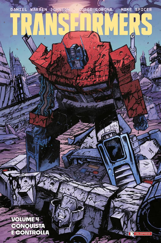 Transformers Vol. 4 - Conquista e Controlla - Energon Universe - Saldapress - It