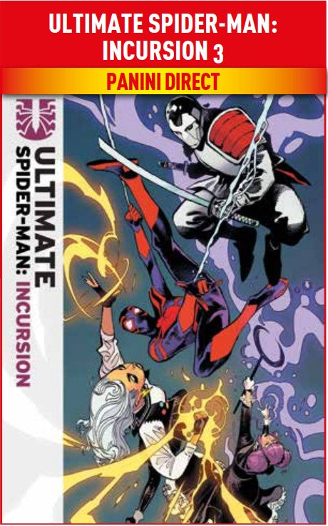 Ultimate Spider-Man – Incursion 3 – Panini Comics – Italiano
