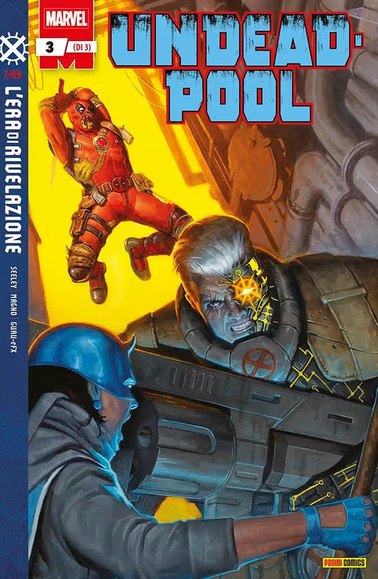 Undeadpool 3 - Deadpool 182 - Panini Comics - Italiano