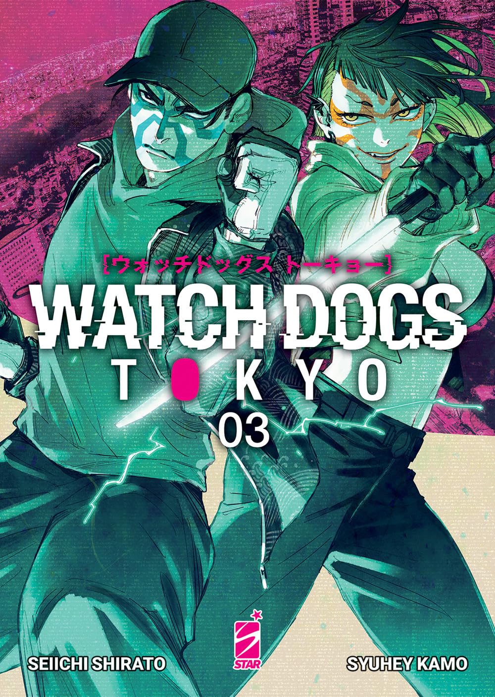 Watch Dogs Tokyo 3 – Euro 13 – Edizioni Star Comics – Italiano
