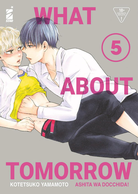 What About Tomorrow – Ashita wa Docchida! 5 – Queer 89 – Edizioni Star Comics – Italiano