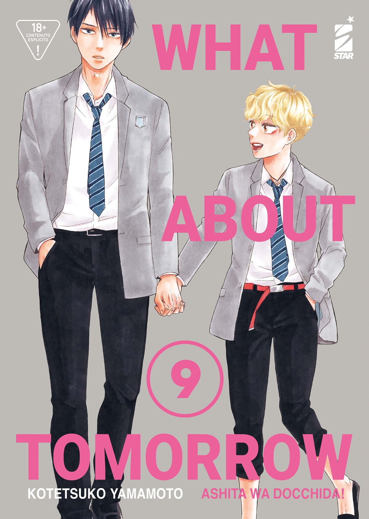 What About Tomorrow – Ashita wa Docchida! 9 – Queer Label 18 – Edizioni Star Comics – Italiano