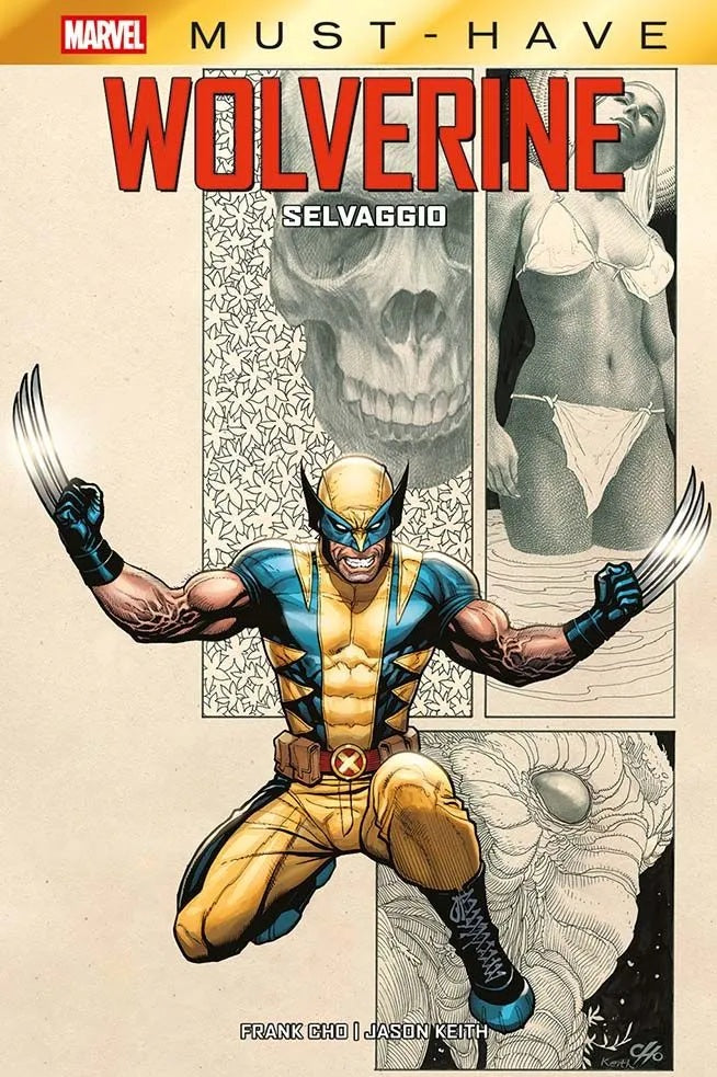 Wolverine – Selvaggio – Marvel Must Have – Panini Comics – Italiano