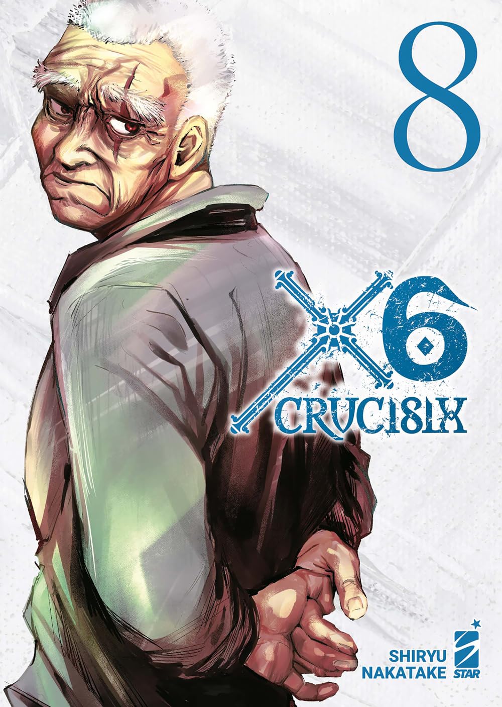 X6 – Crucisix 8 – Guro 8 – Edizioni Star Comics – Italiano