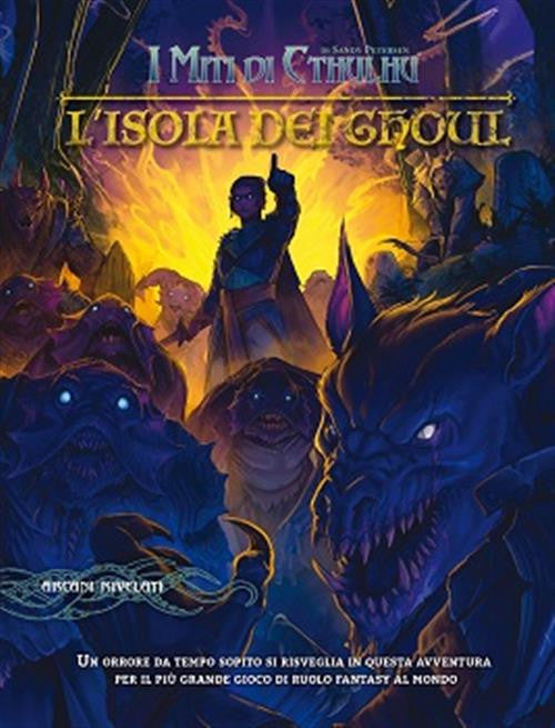 I MITI DI CTHULHU - D&D 5A EDIZIONE ITA - L'ISOLA DEI GHOUL