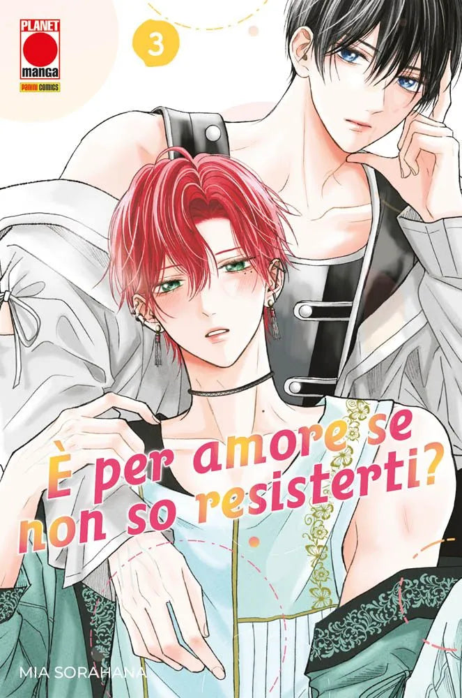 E’ Per Amore se Non So Resisterti? 3 – Panini Comics – Italiano