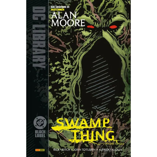 Swamp Thing di Alan Moore 5 DC Black Label Library
