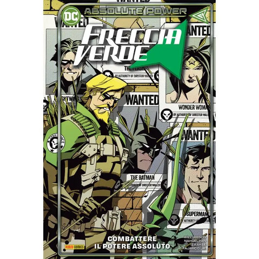 Freccia Verde: Combattere Il Potere Assoluto 3 DC Collection