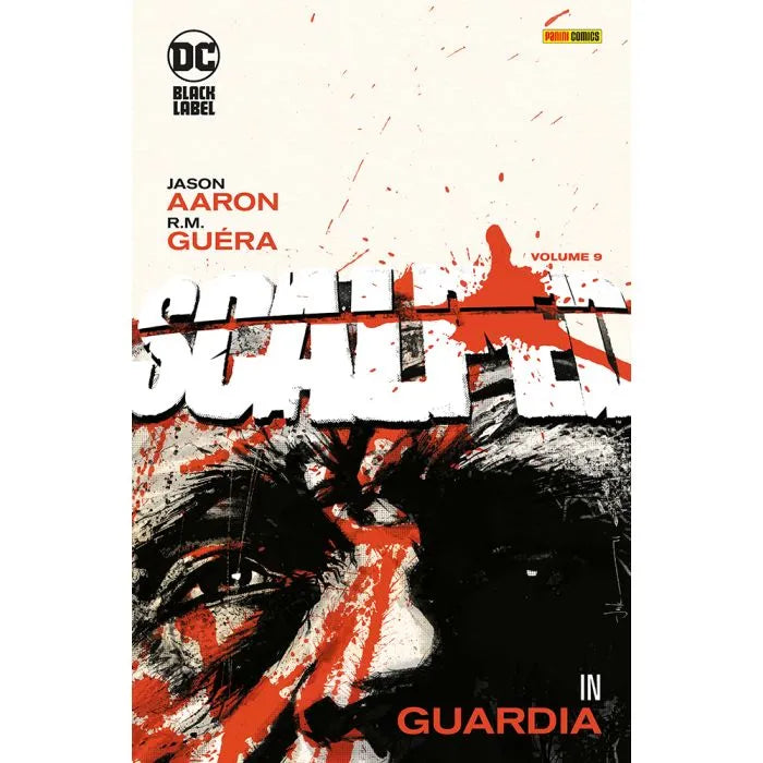 Scalped: In Guardia 9 DC Black Label Hits