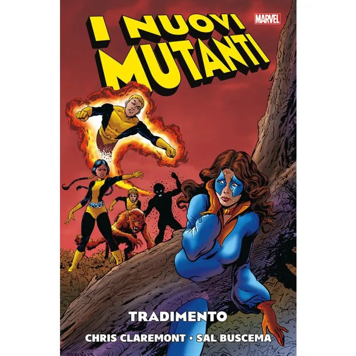 I Nuovi Mutanti 2 Tradimento Marvel History