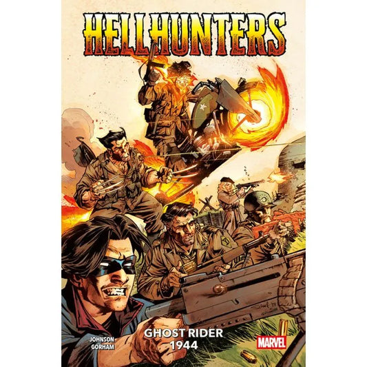 Hellhunters: Ghost Rider 1944 Marvel Collection